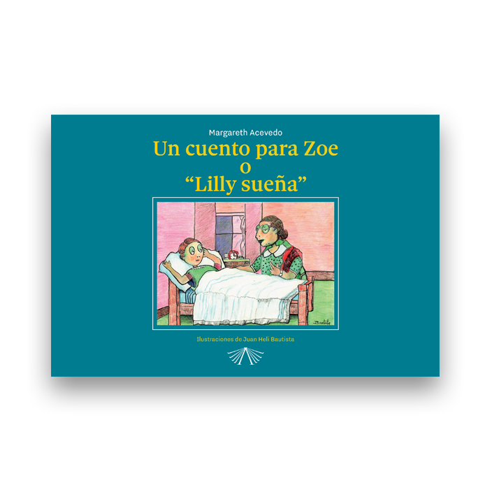 Un cuento para Zoe o 'Lilly sueña'
